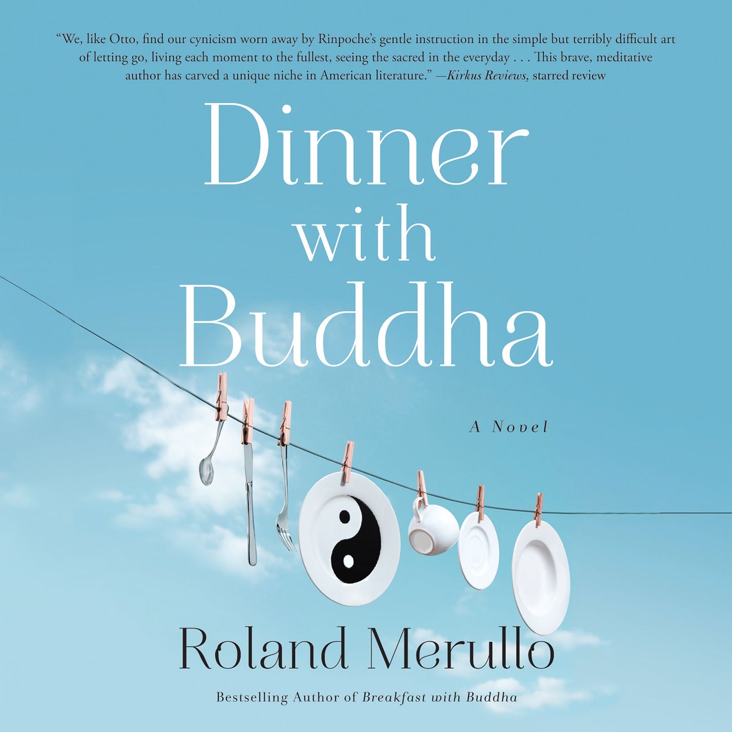 Dinner with Buddha: A Novel