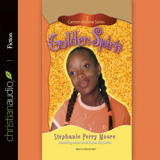 Golden Spirit: Carmen Browne, Book 3