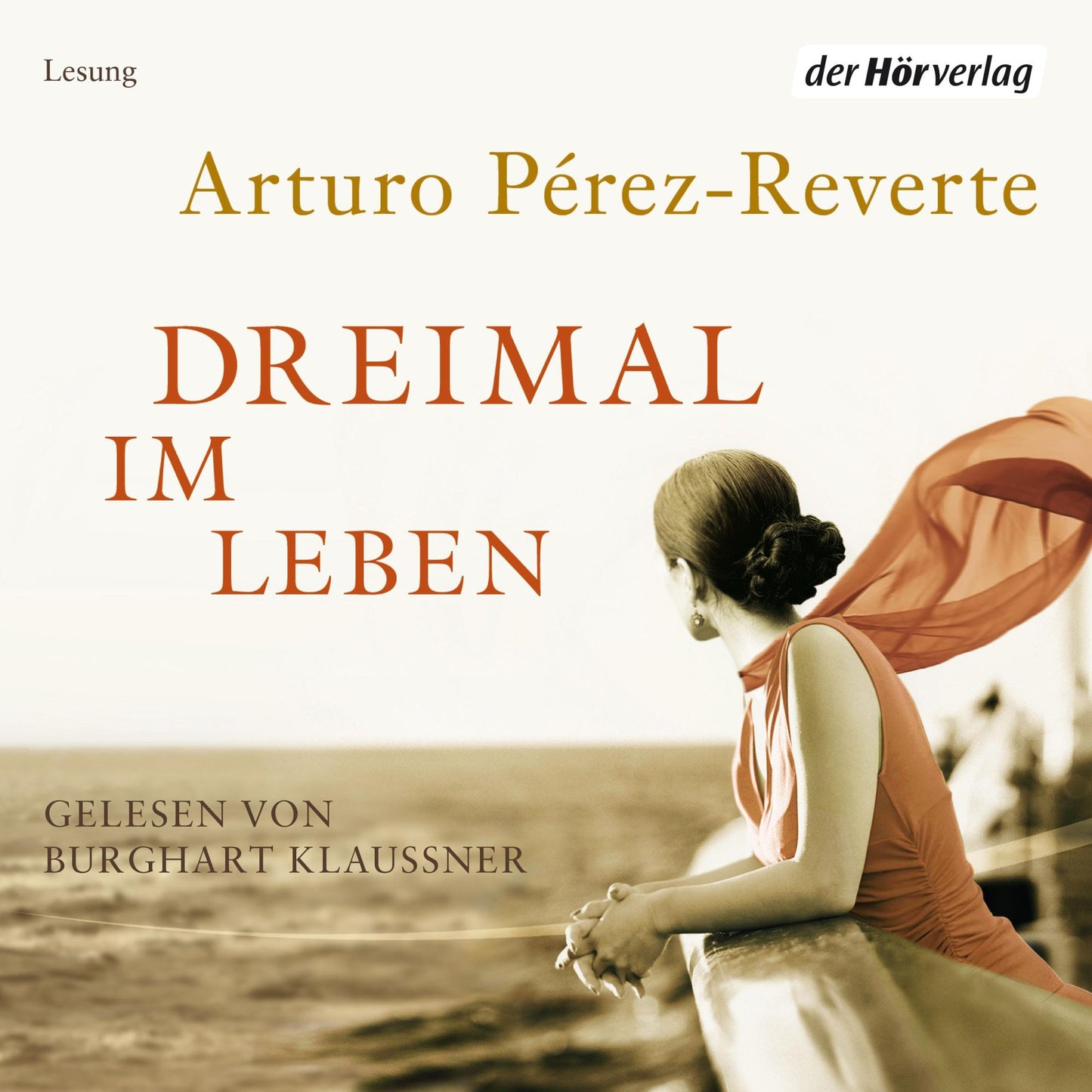 Dreimal im Leben (Abridged)