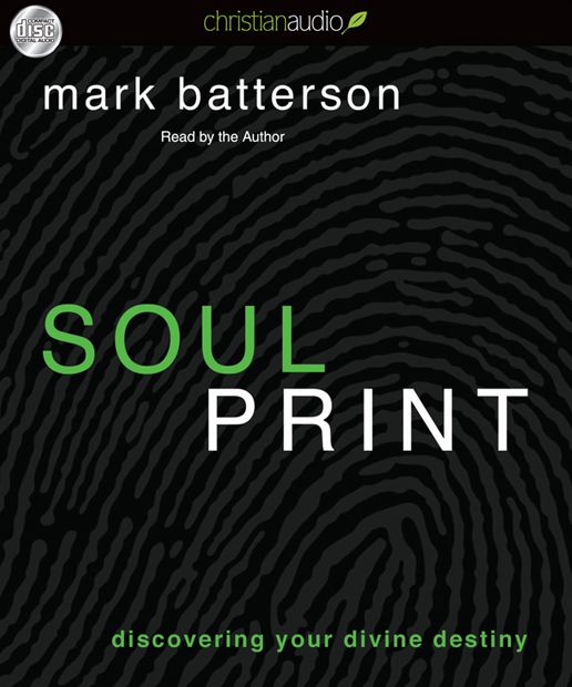 Soulprint: Discovering your Divine Destiny