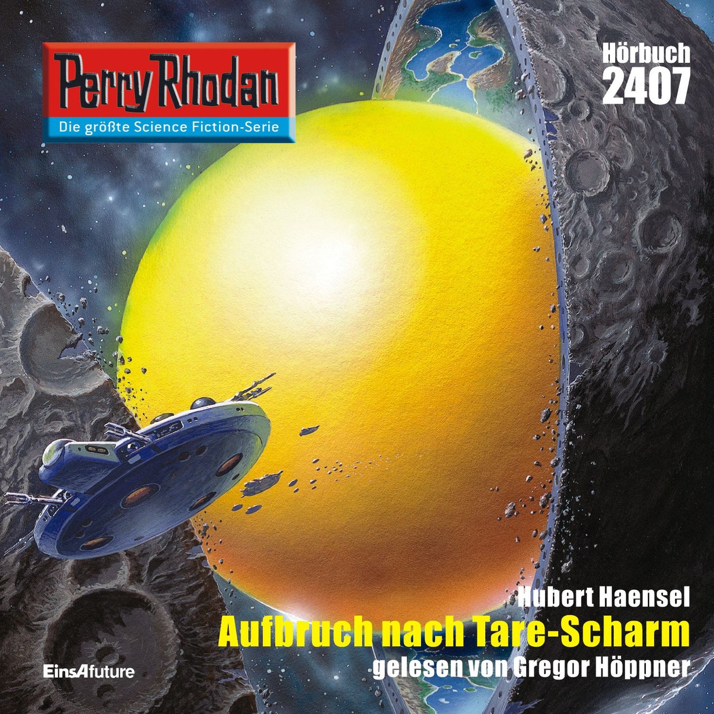 Perry Rhodan 2407: Aufbruch nach Tare-Scharm: Perry Rhodan-Zyklus "Negasphäre"