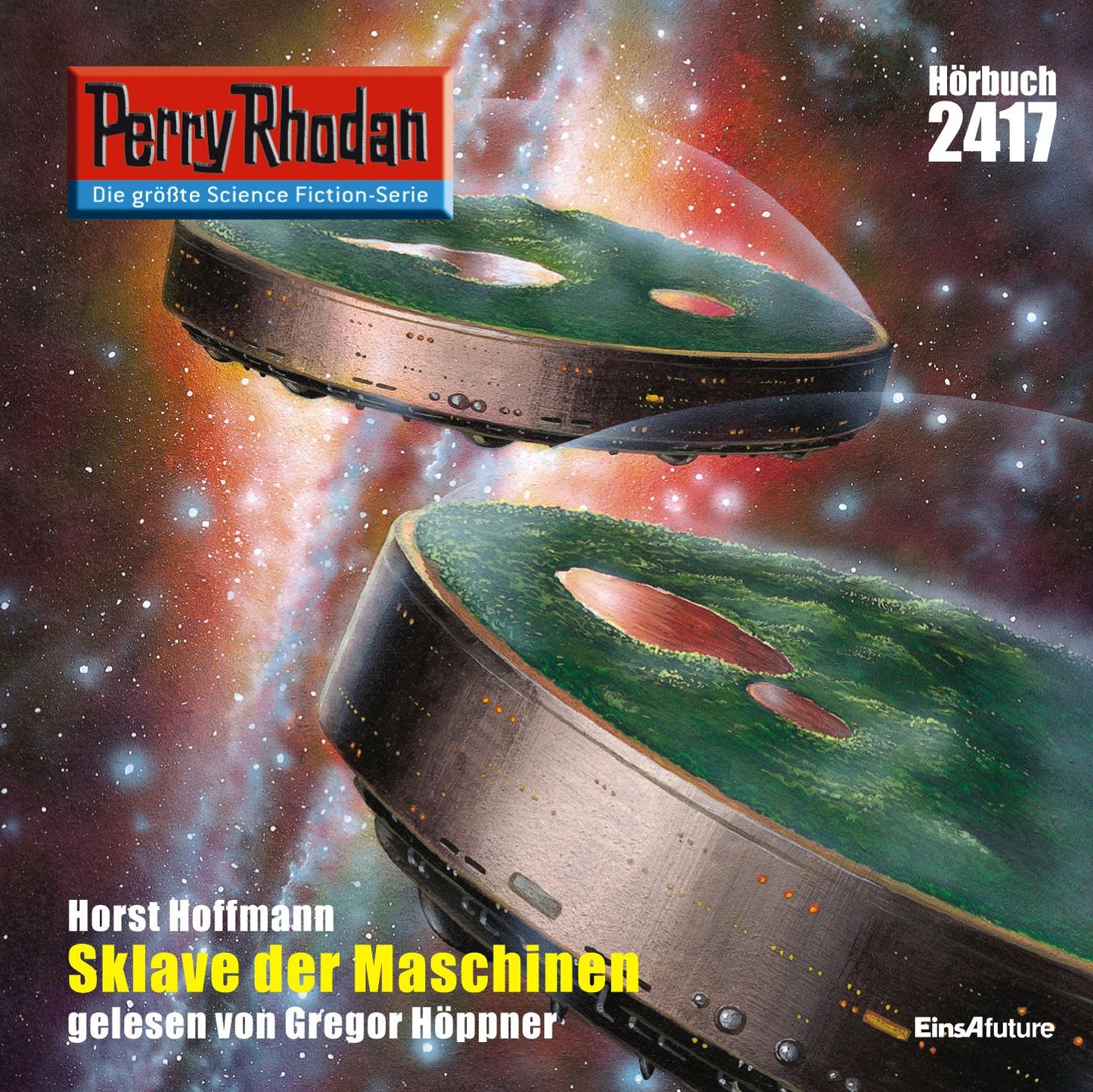 Perry Rhodan 2417: Sklave der Maschinen: Perry Rhodan-Zyklus "Negasphäre"