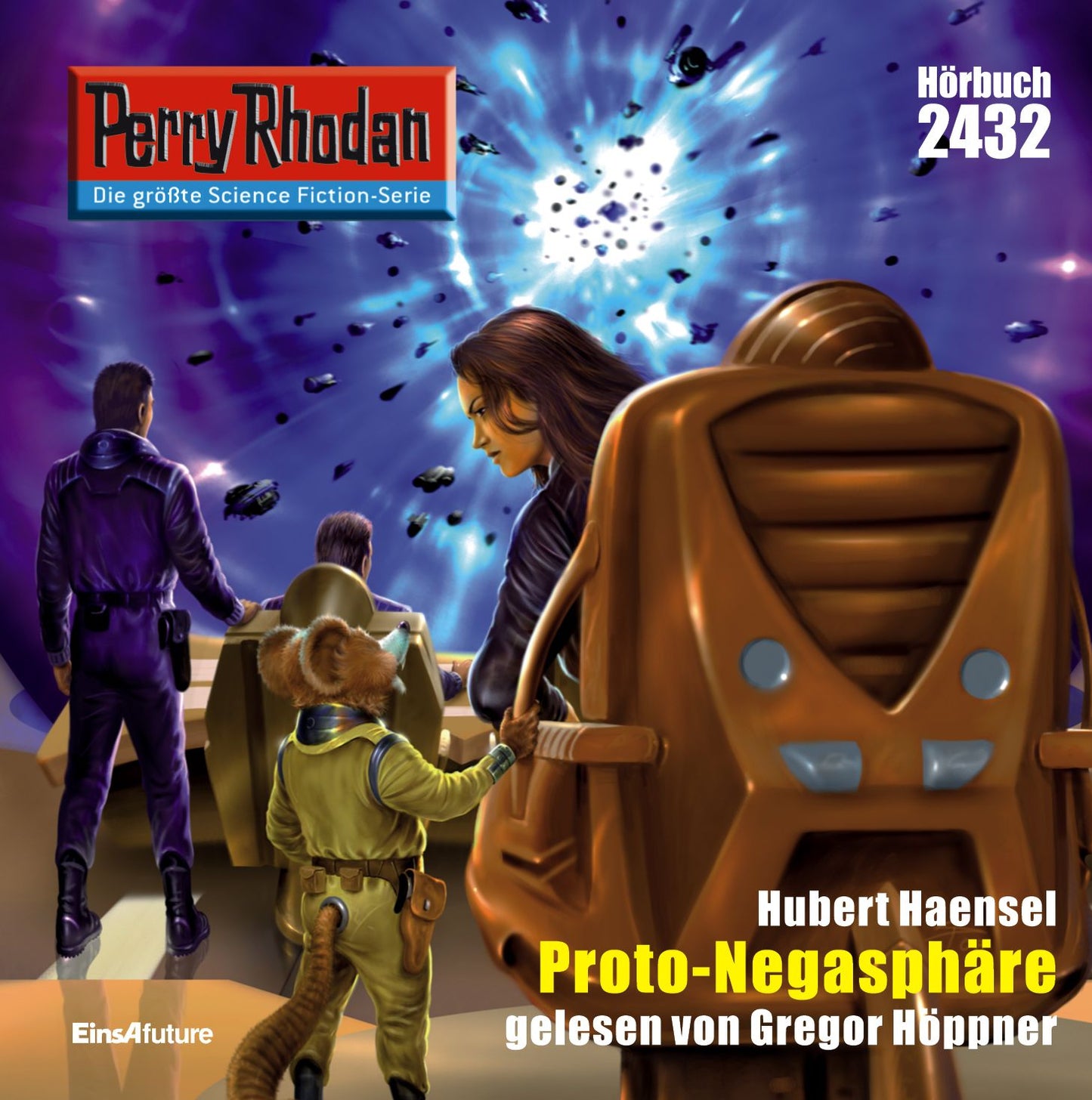 Perry Rhodan 2432: Proto-Negasphaere: Perry Rhodan-Zyklus "Negasphäre"