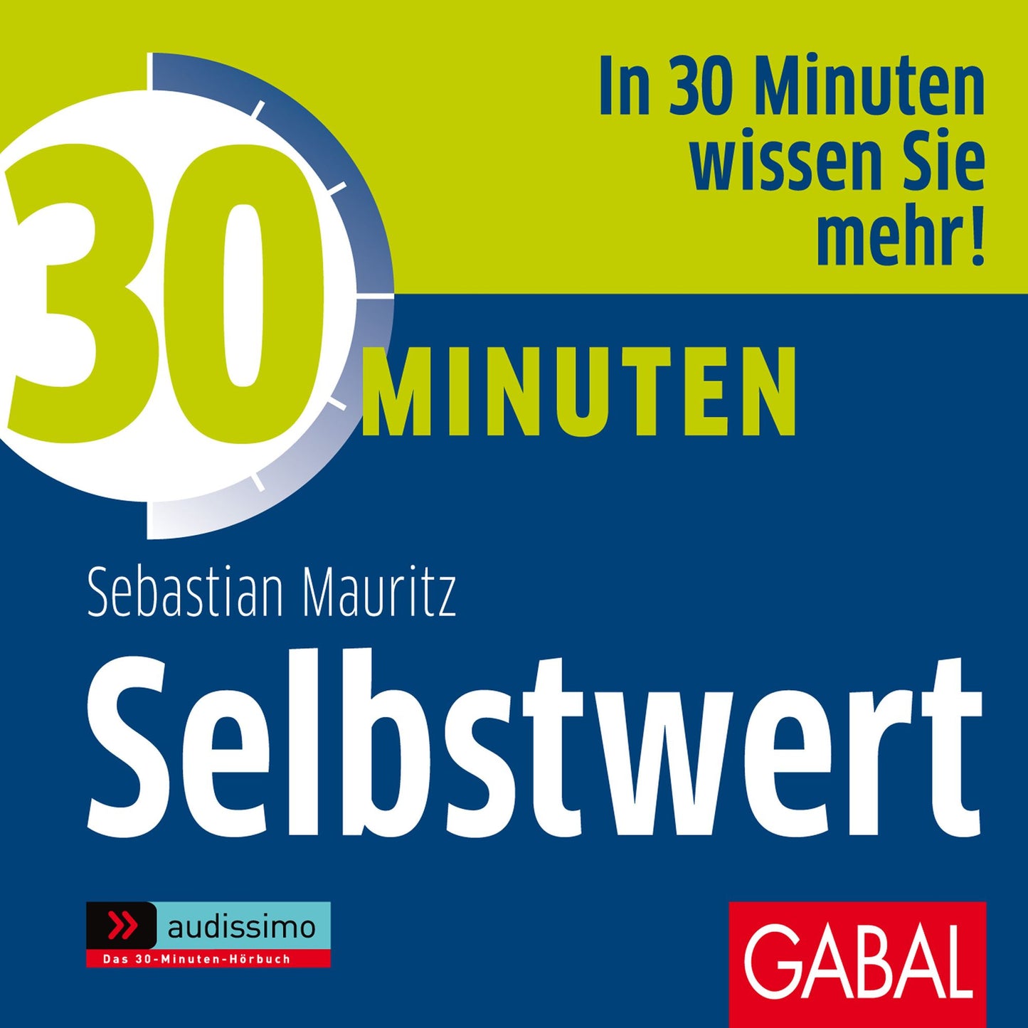 30 Minuten Selbstwert (Abridged)