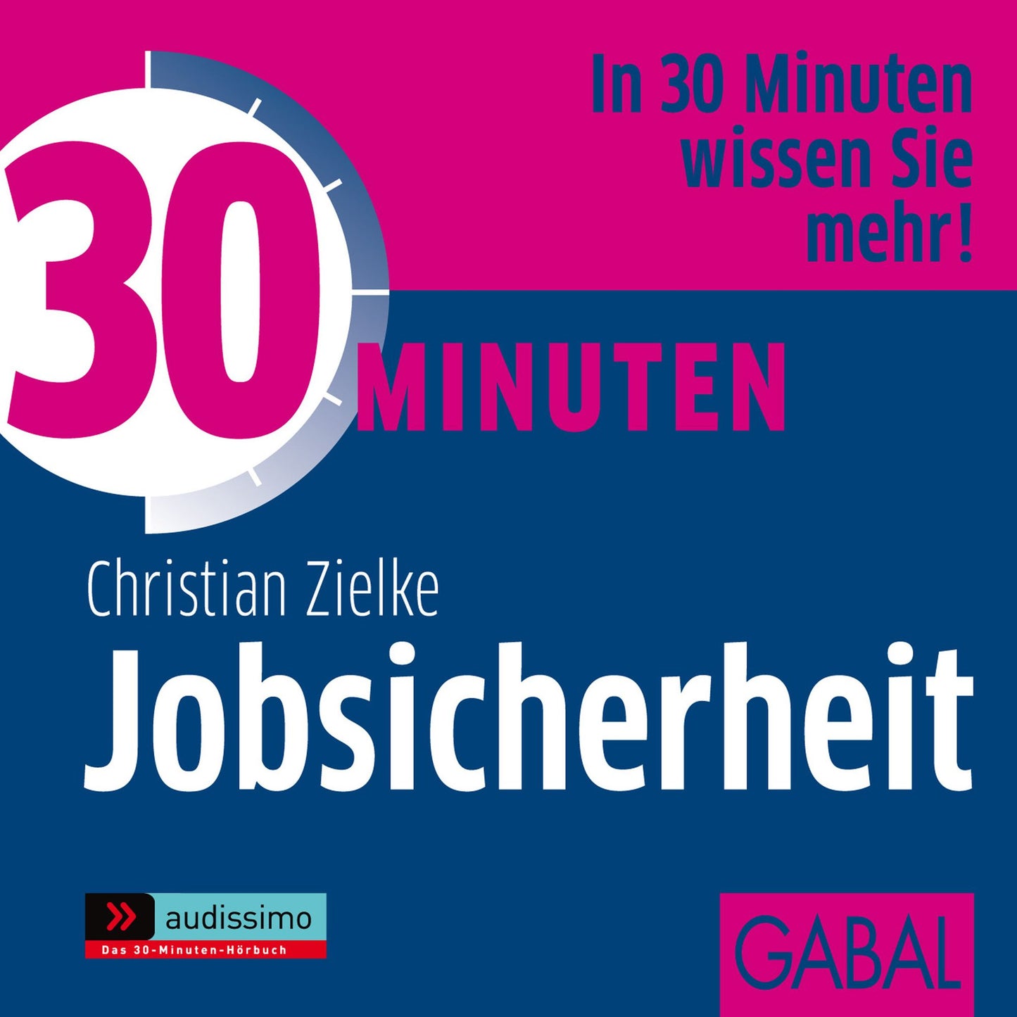 30 Minuten Jobsicherheit