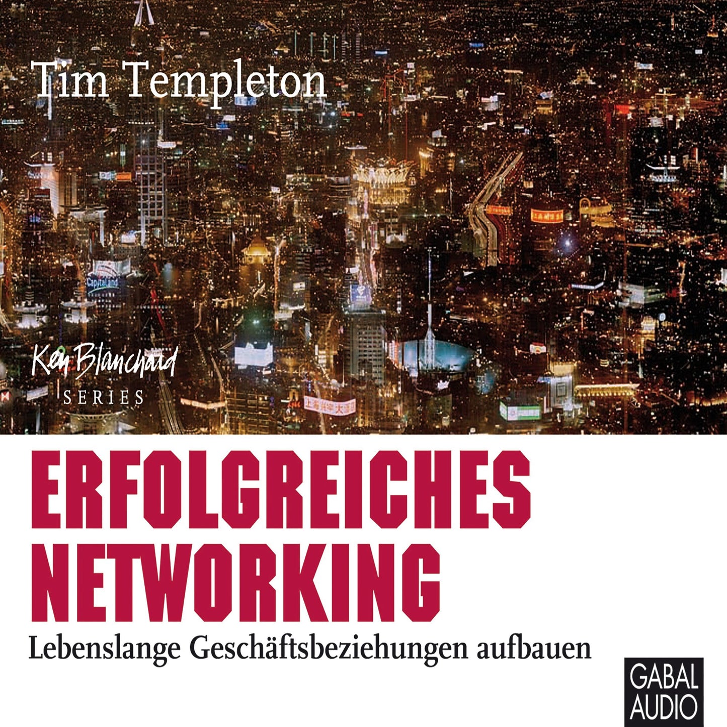 Erfolgreiches Networking: Lebenslange Geschäftsbeziehungen aufbauen