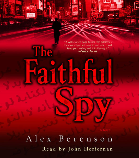 The Faithful Spy: A Novel (Abridged)