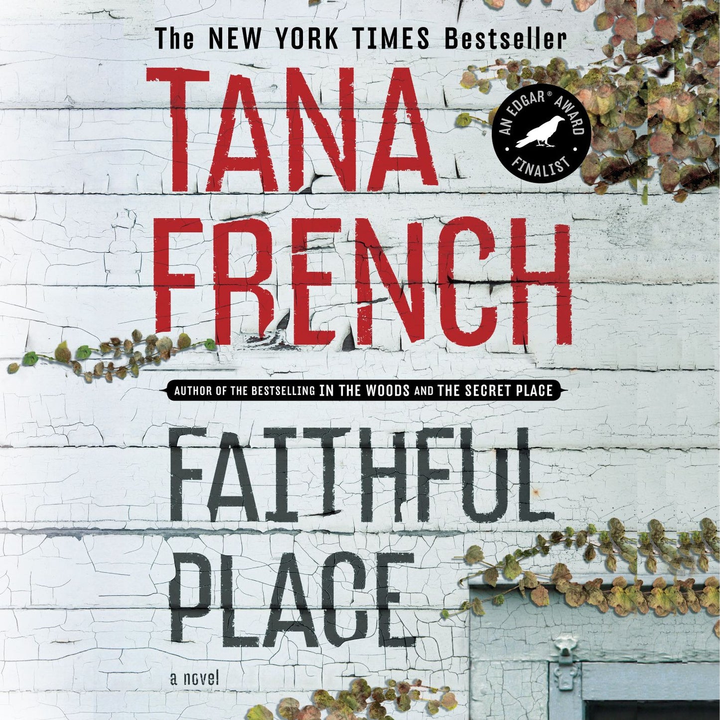 Faithful Place: A Novel