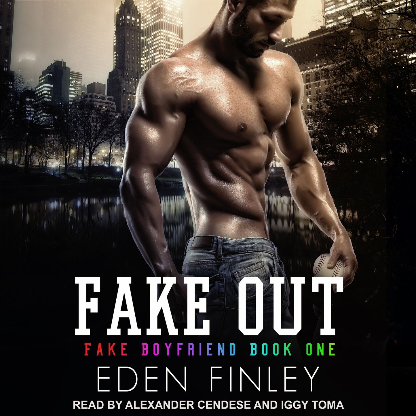Fake Out: Fake Boyfriend, Book 1