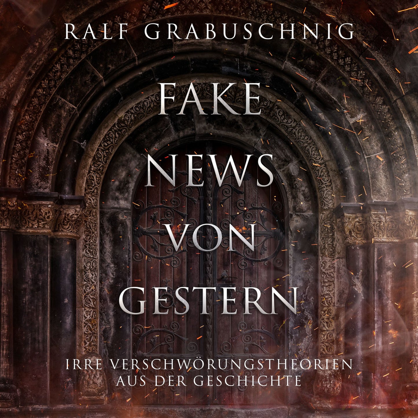 Fake News von Gestern: Irre Verschwörungstheorien aus der Geschichte