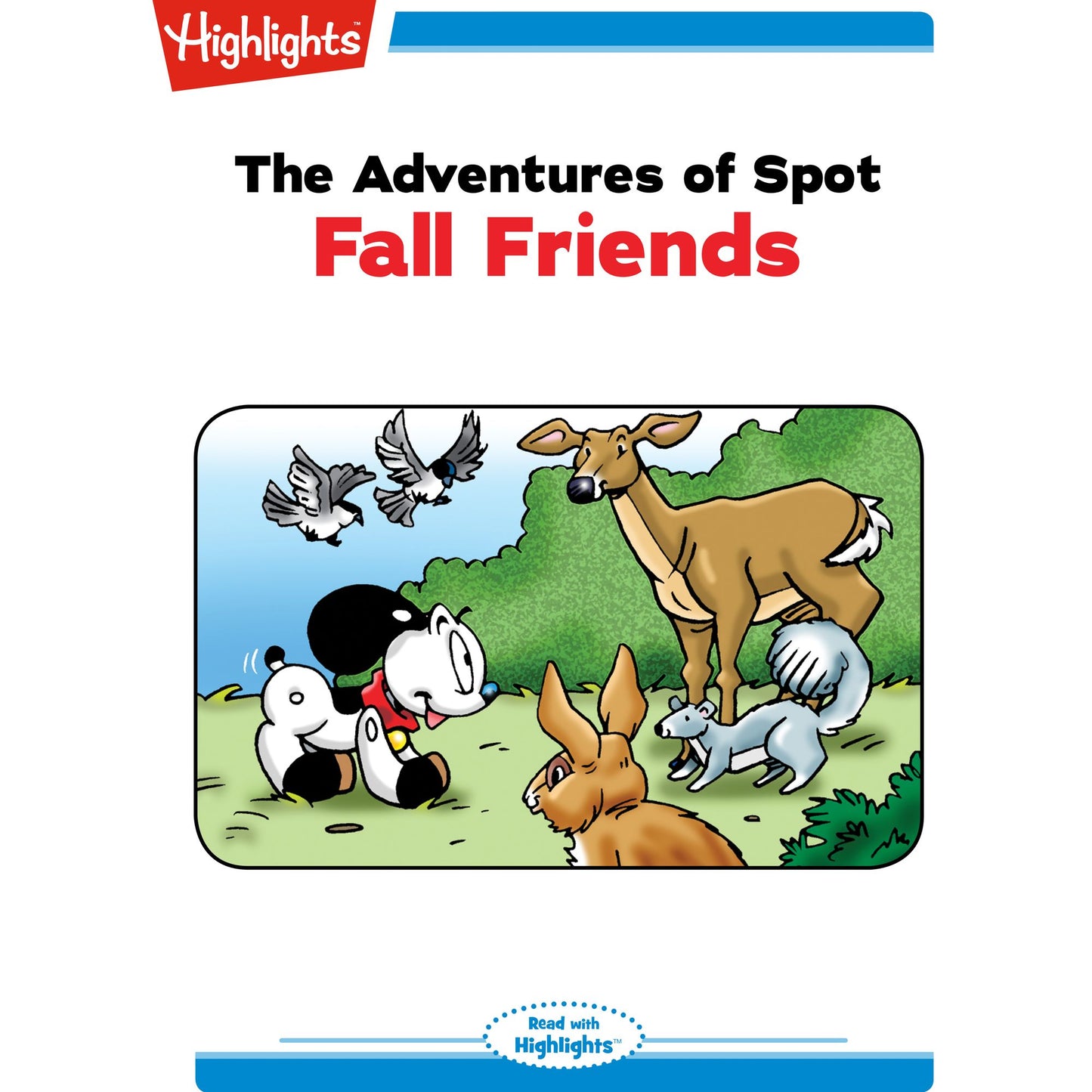 Fall Friends: The Adventures of Spot