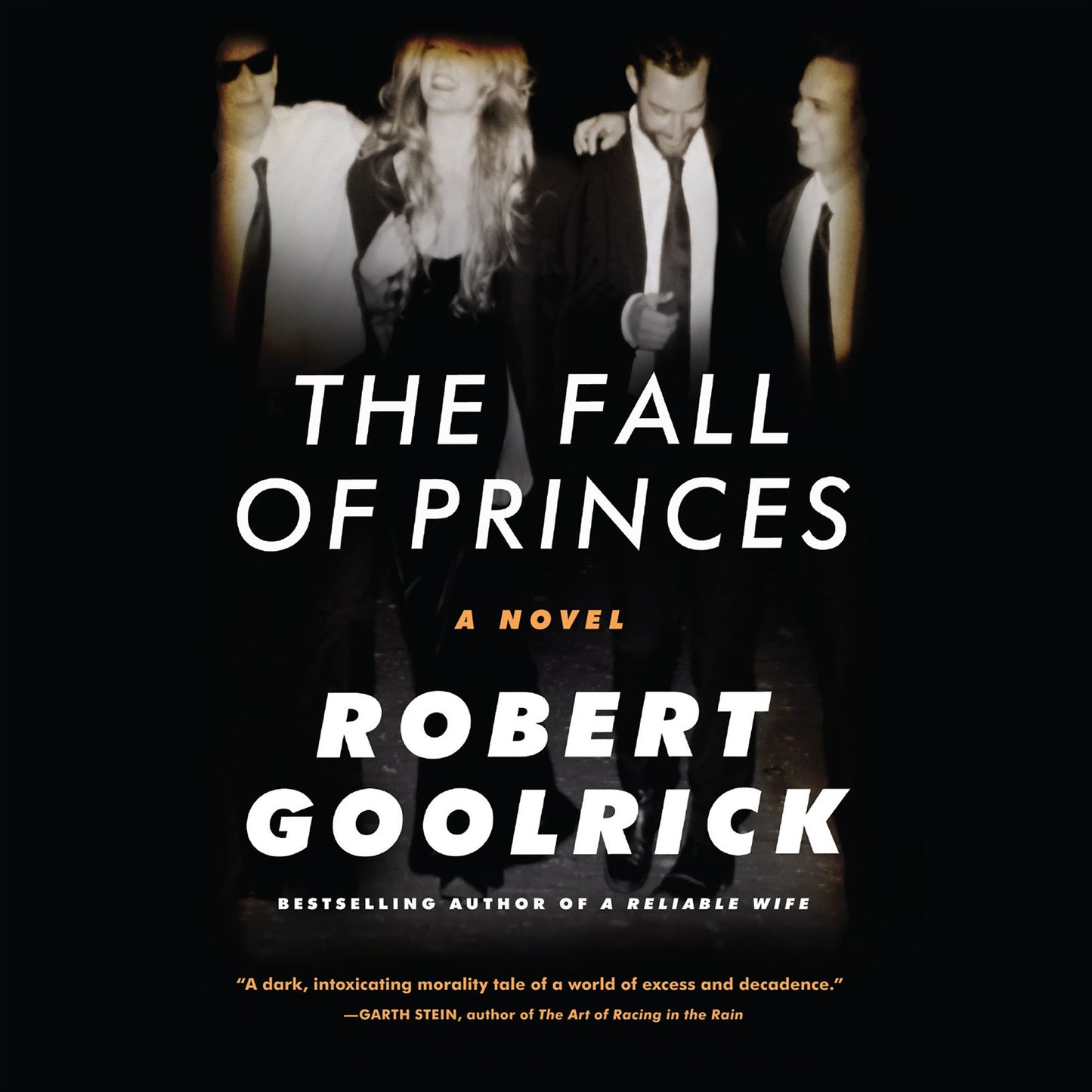 The Fall of Princes: A Novel