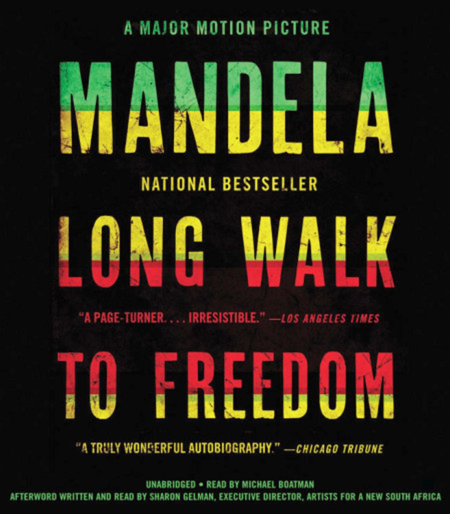 Long Walk to Freedom: The Autobiography of Nelson Mandela (Abridged)