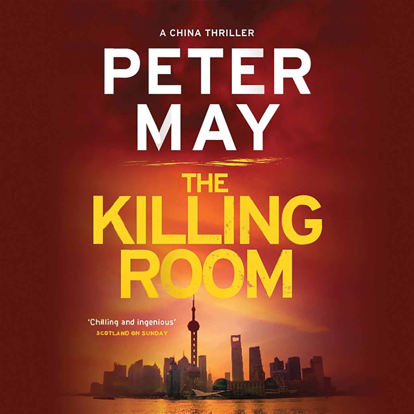The Killing Room: A China Thriller