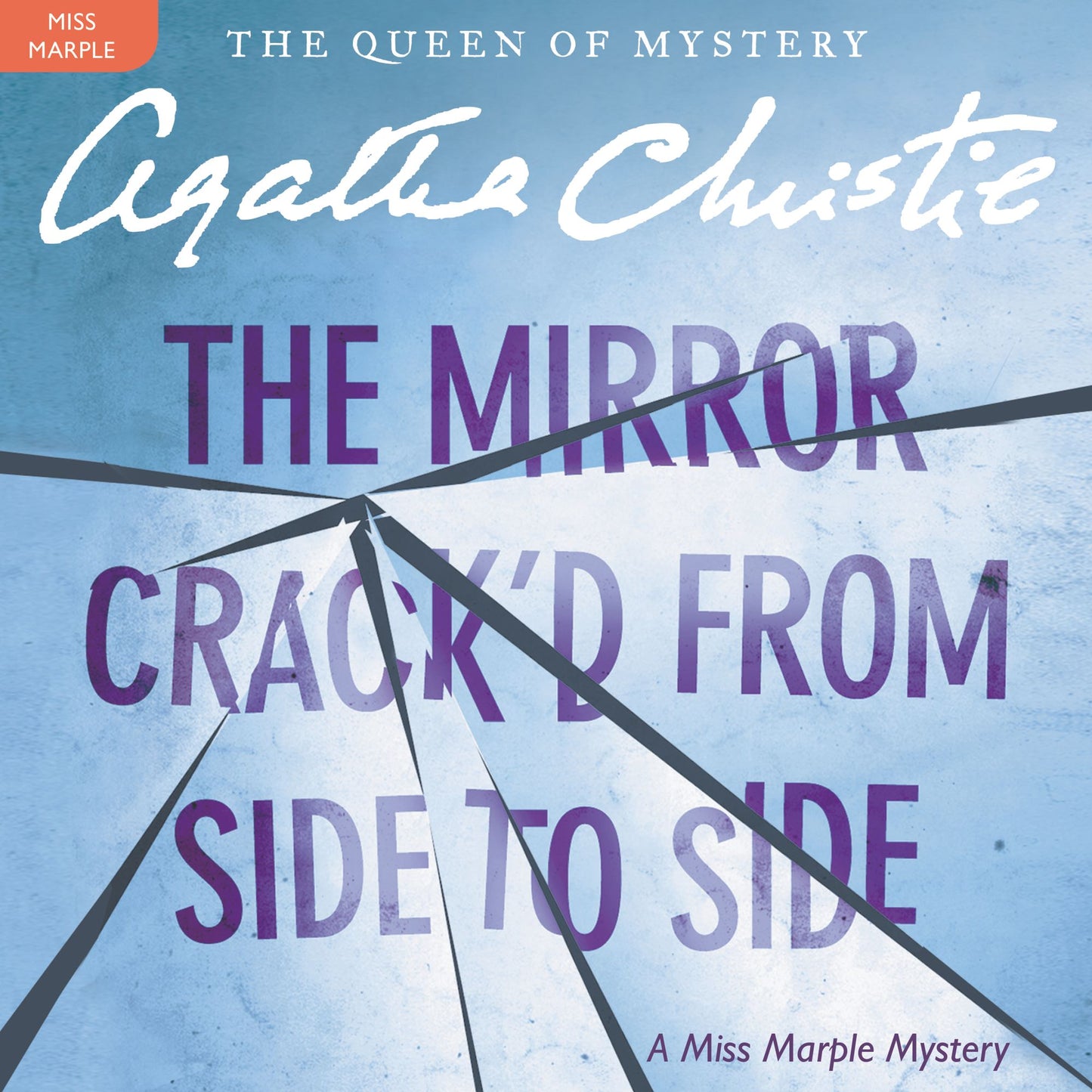 The Mirror Crack'd from Side to Side: A Miss Marple Mystery