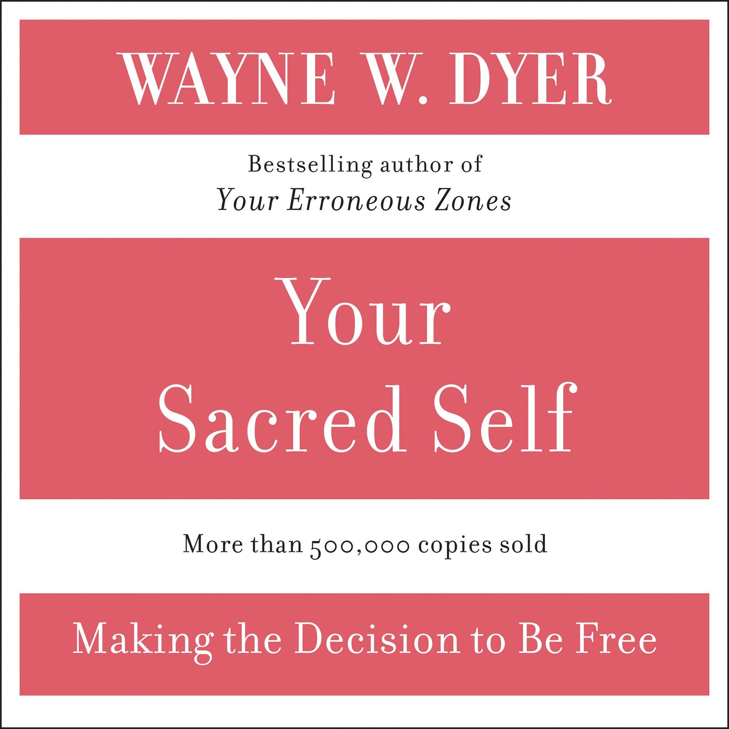 Your Sacred Self (Abridged)