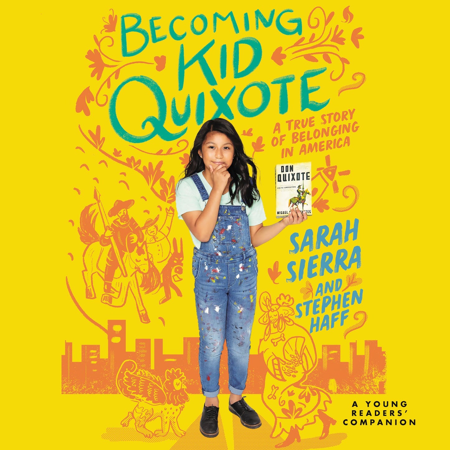 Becoming Kid Quixote : A True Story of Belonging in America