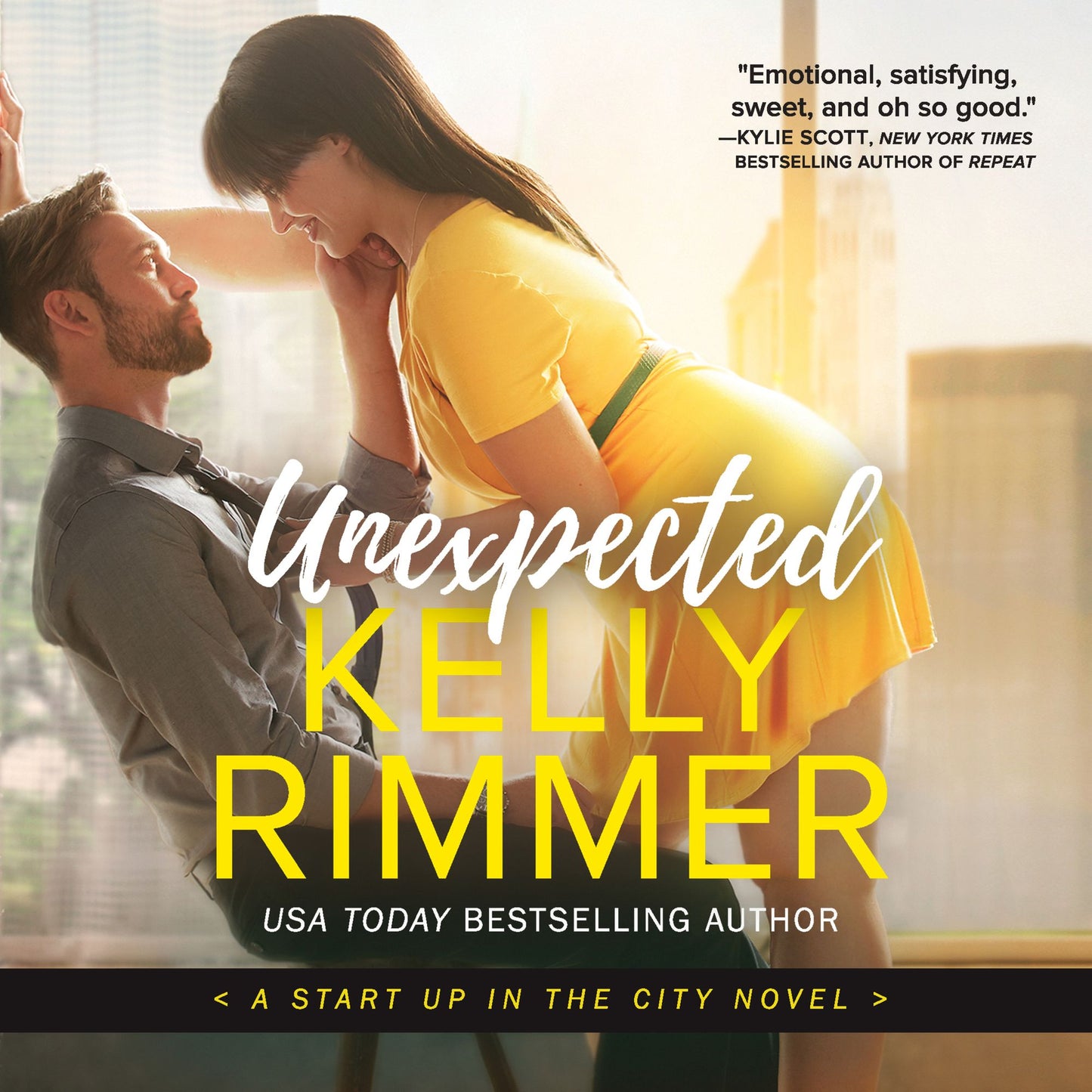 Unexpected: A Start Up in the City Novel