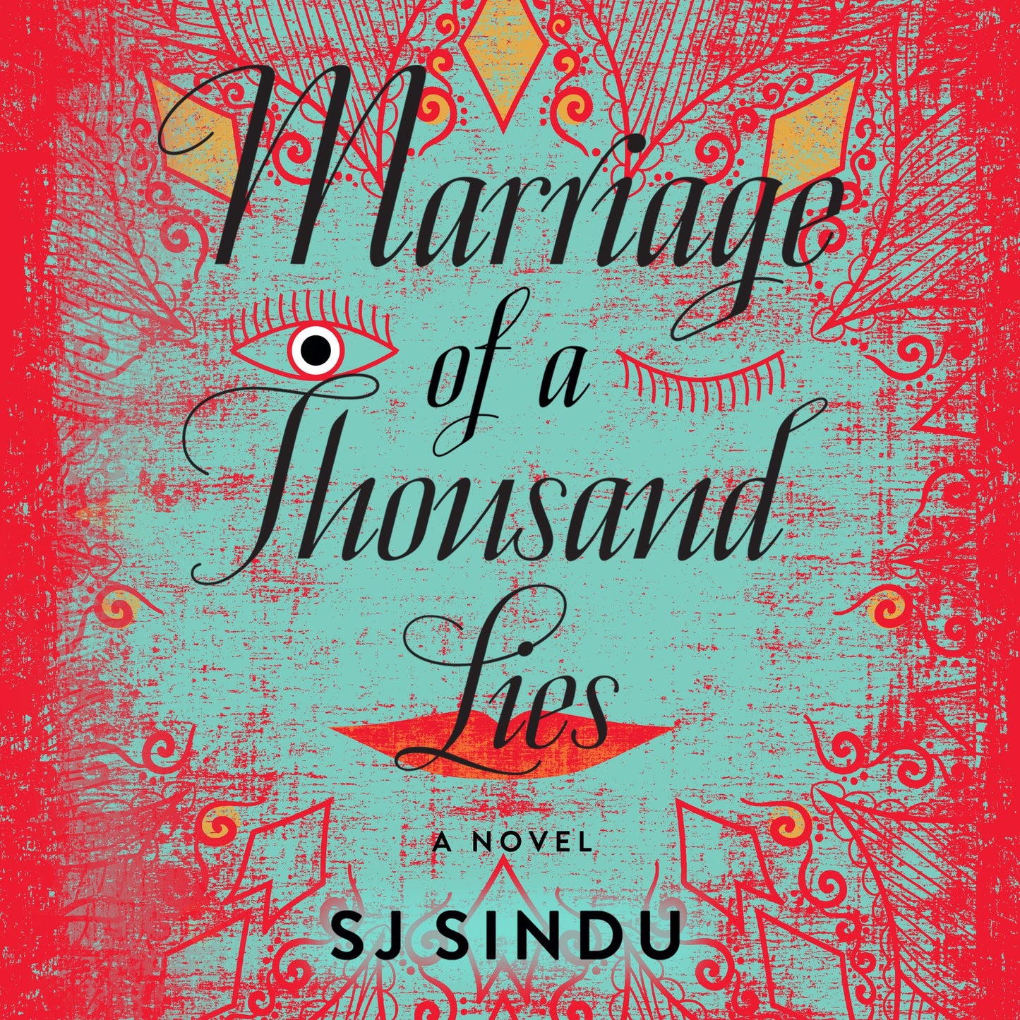 Marriage of a Thousand Lies: A Novel