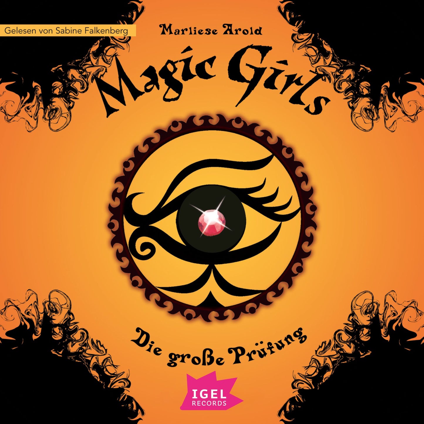 Magic Girls 5. Die große Prüfung (Abridged)