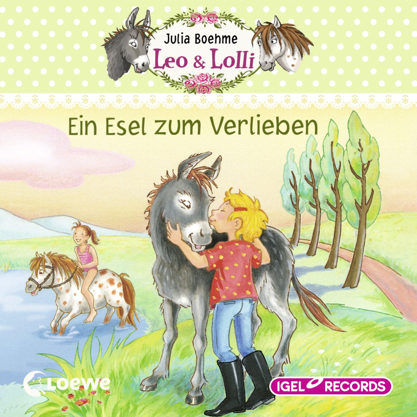 Leo & Lolli. Ein Esel zum Verlieben: Folge 2 (Abridged)