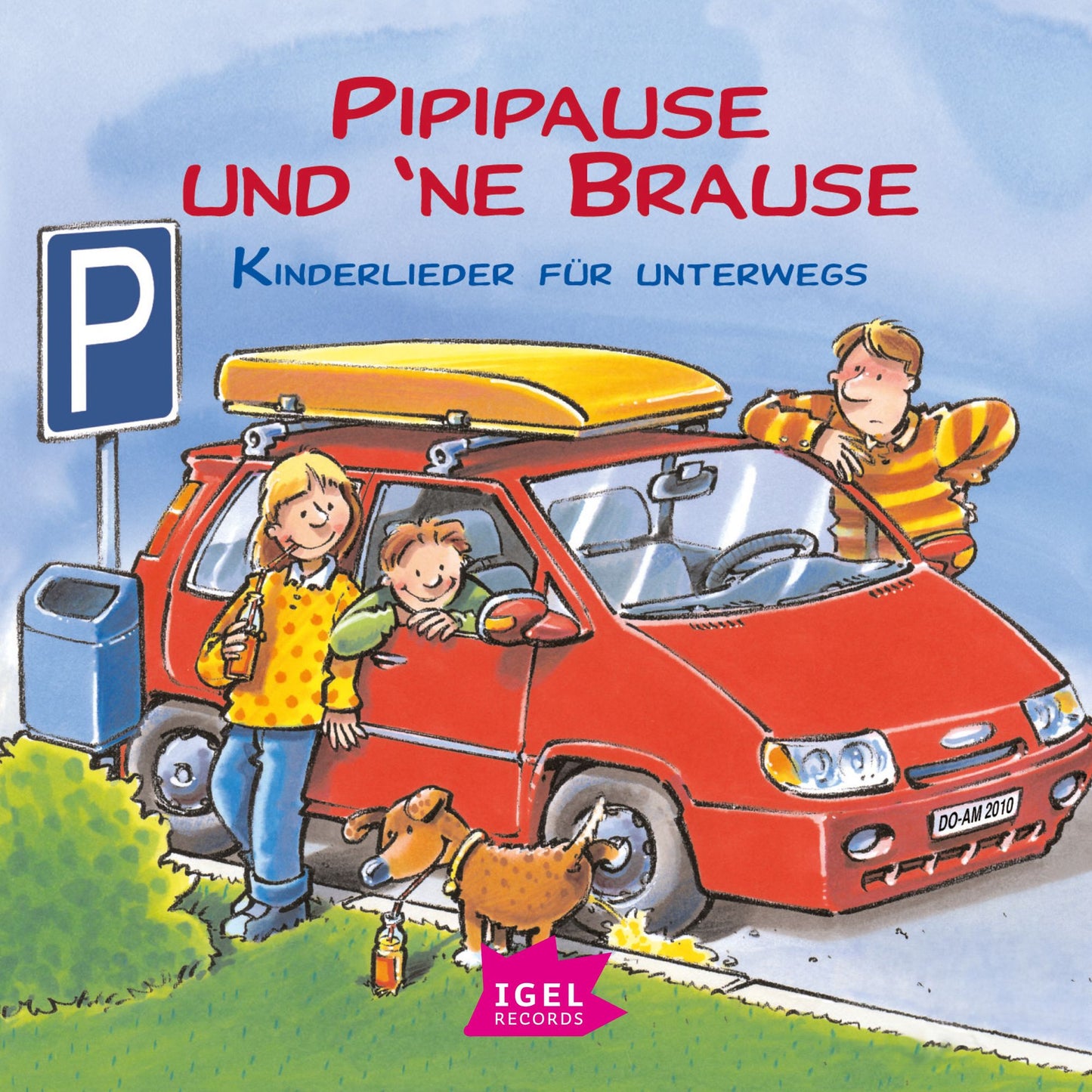 Pipipause und 'ne Brause: Kinderlieder für unterwegs (Abridged)