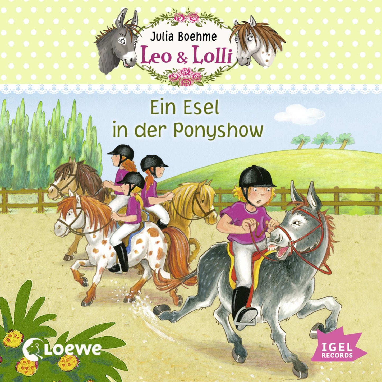 Leo & Lolli. Ein Esel in der Ponyshow: Folge 4 (Abridged)