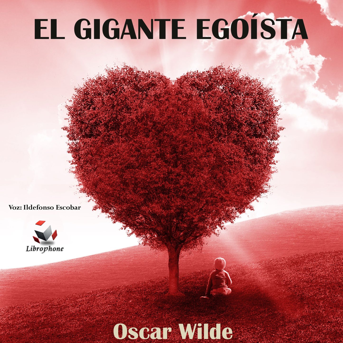 EL GIGANTE EGOISTA: Oscar Wilde