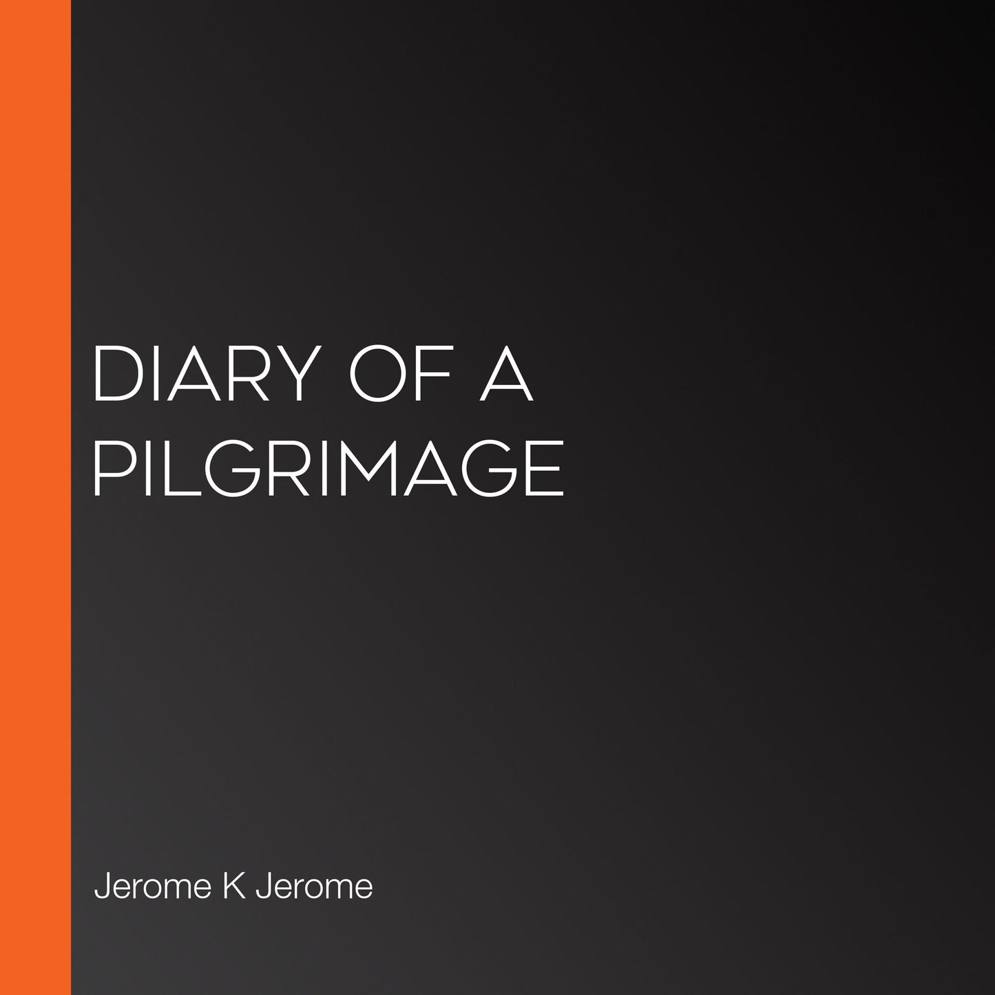 Diary of a Pilgrimage