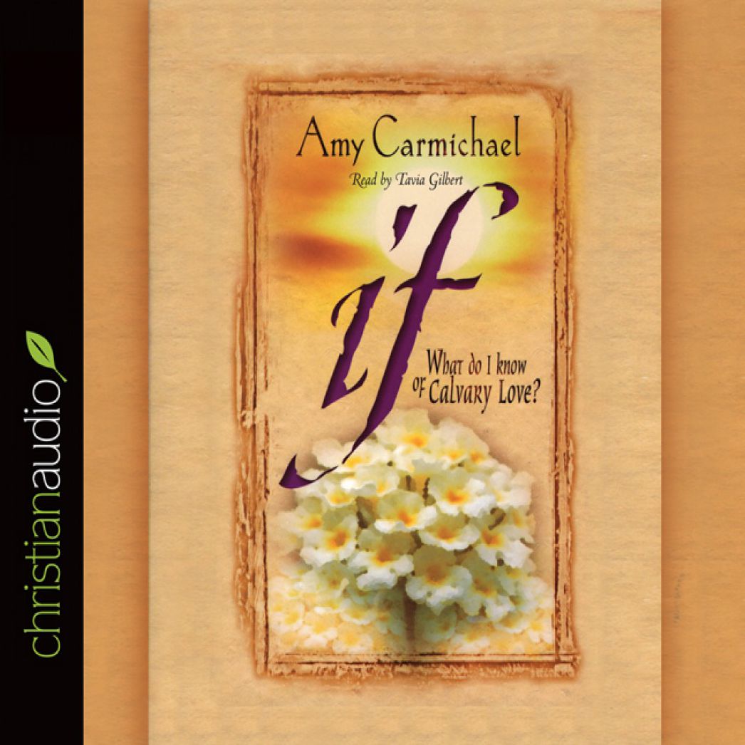 If: What Do I Know About Calvary Love?