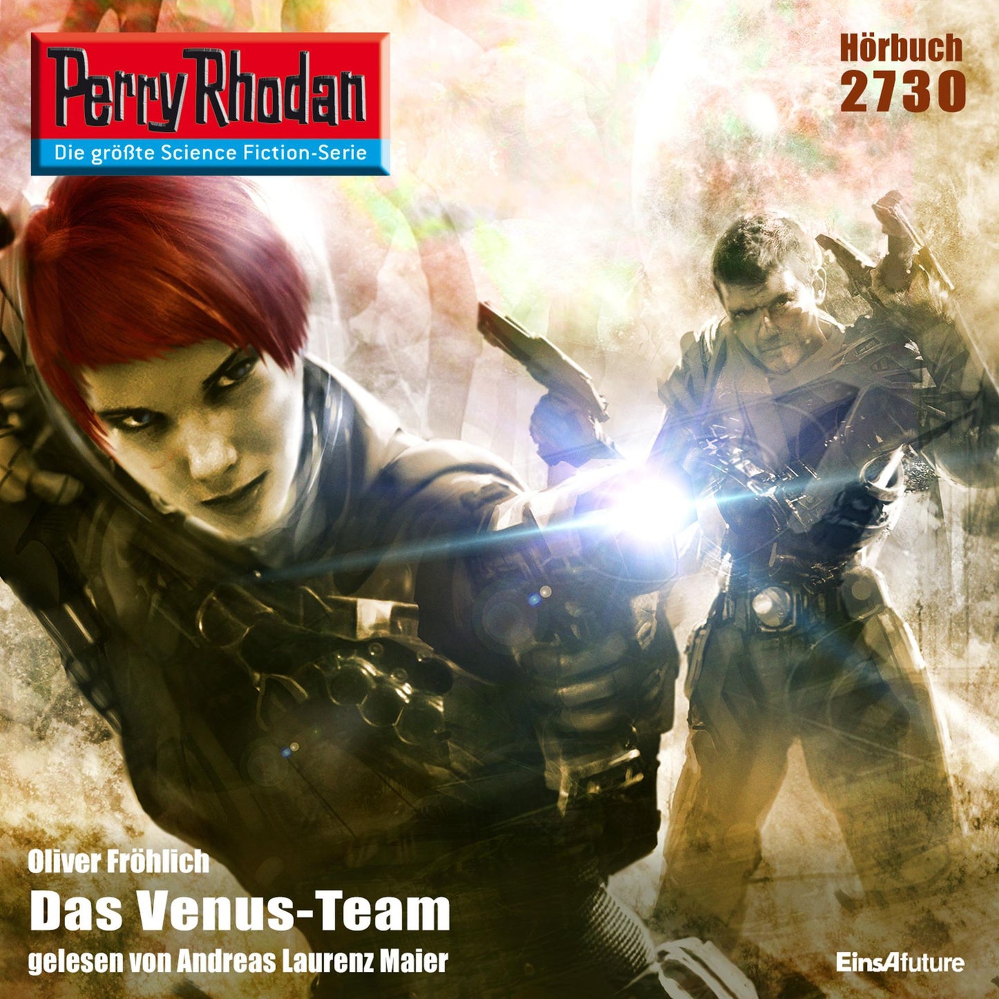 Perry Rhodan 2730: Das Venus-Team: Perry Rhodan-Zyklus "Das Atopische Tribunal"