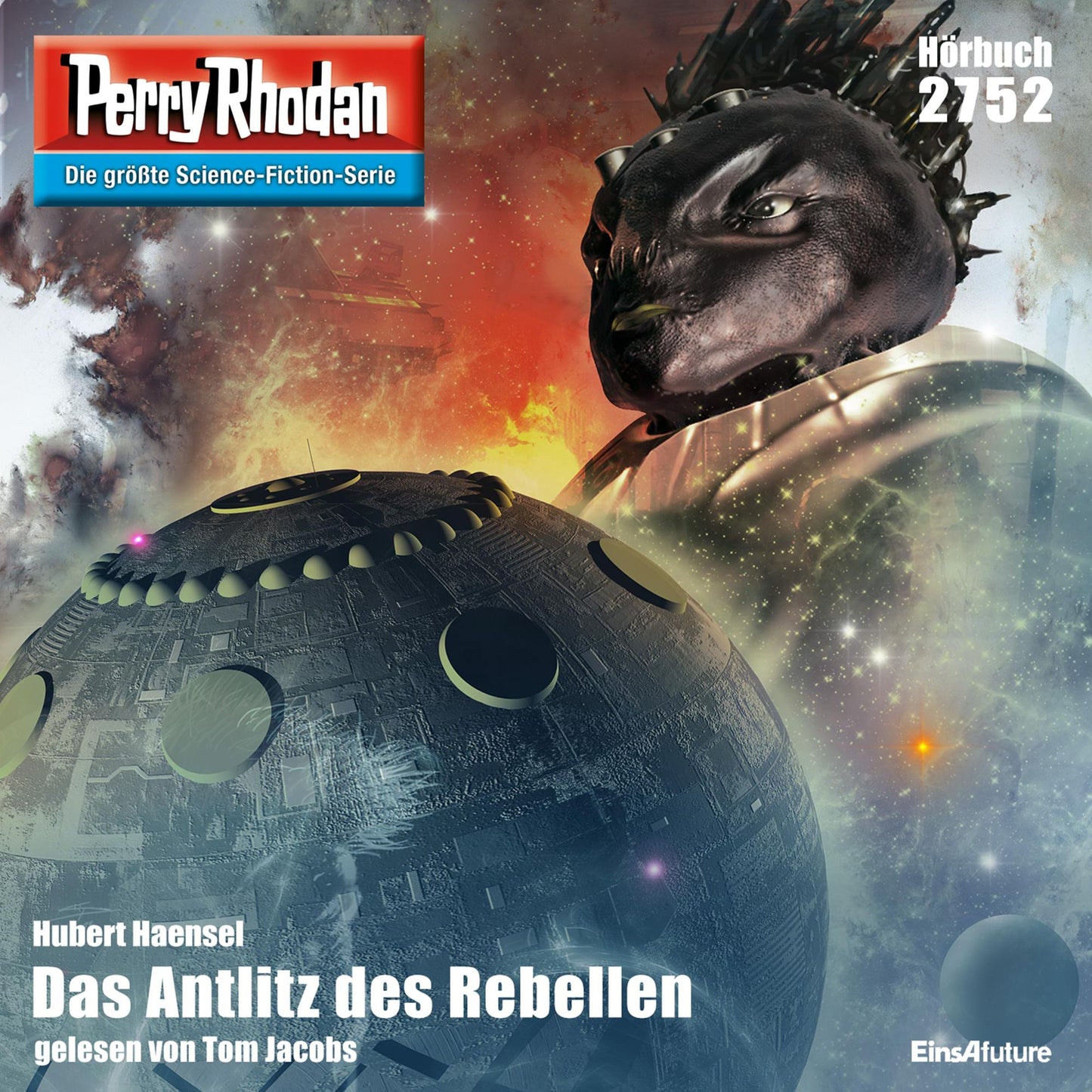 Perry Rhodan 2752: Das Antlitz des Rebellen: Perry Rhodan-Zyklus "Das Atopische Tribunal"