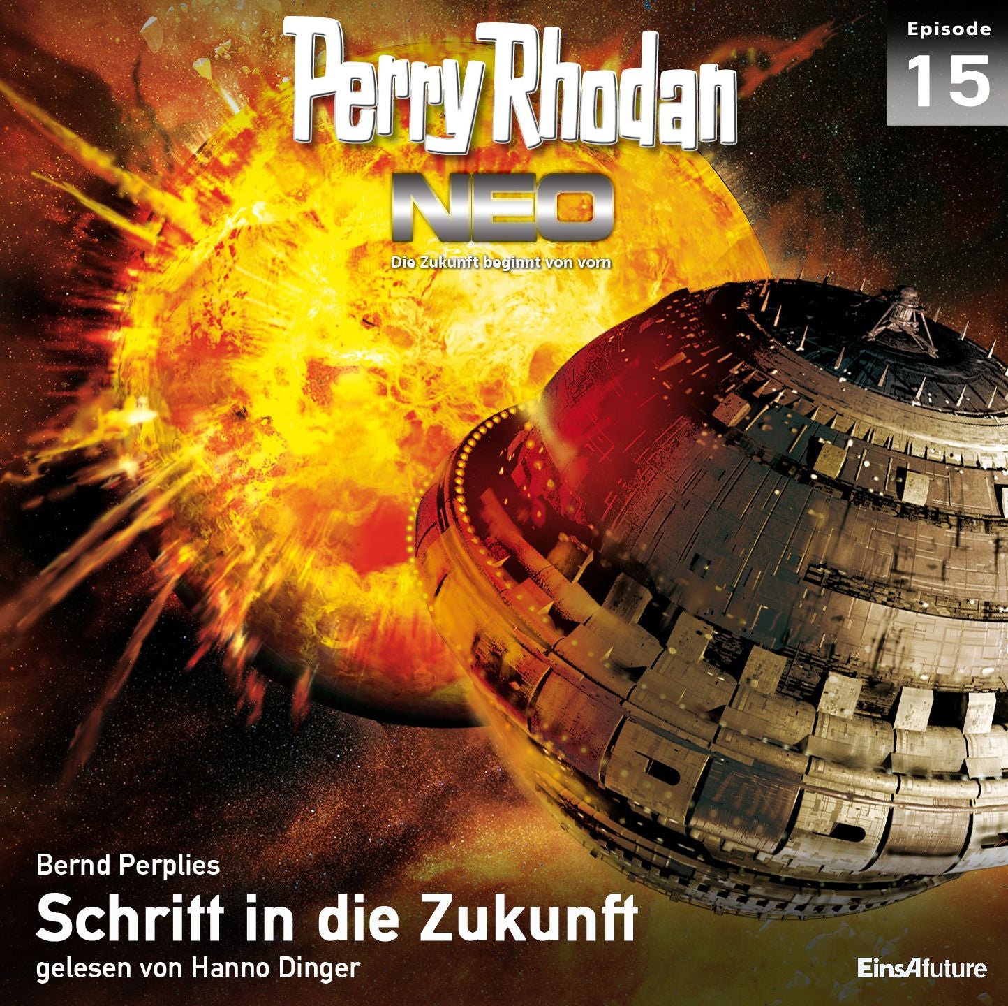 Perry Rhodan Neo 15: Schritt in die Zukunft: Die Zukunft beginnt von vorn