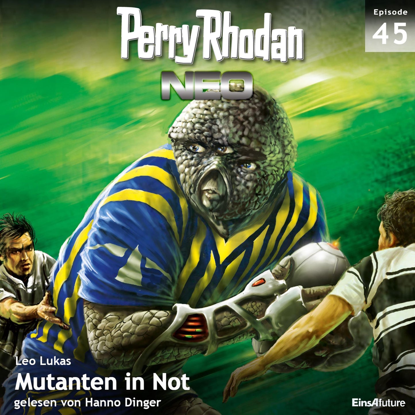Perry Rhodan Neo 45: Mutanten in Not: Die Zukunft beginnt von vorn