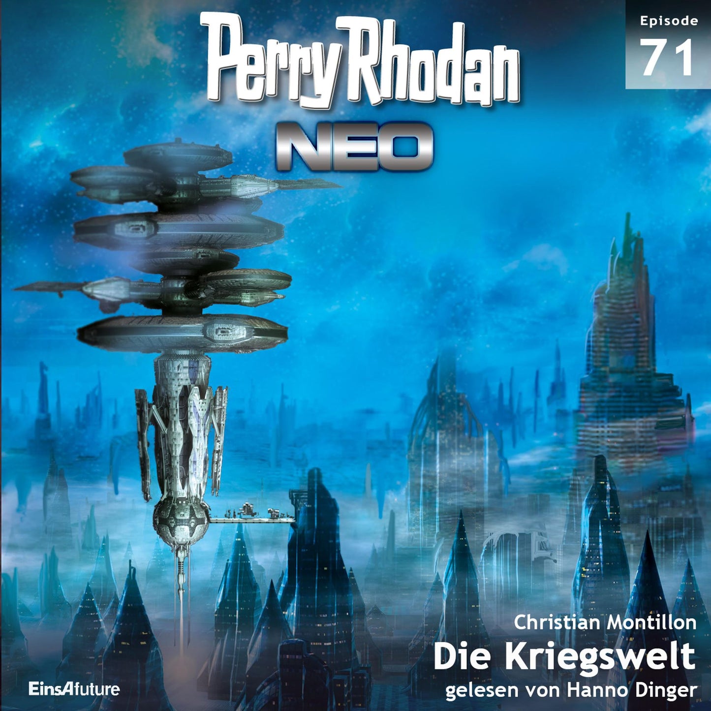 Perry Rhodan Neo 71: Die Kriegswelt: Die Zukunft beginnt von vorn