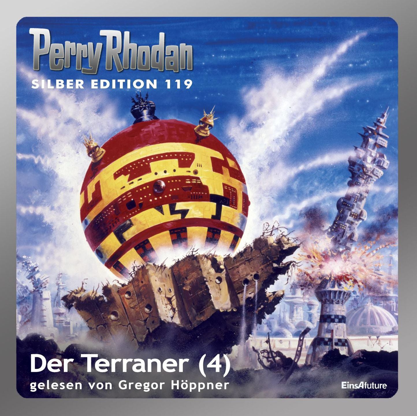 Perry Rhodan Silber Edition 119: Der Terraner (Teil 4): Perry Rhodan-Zyklus "Die Kosmische Hanse"