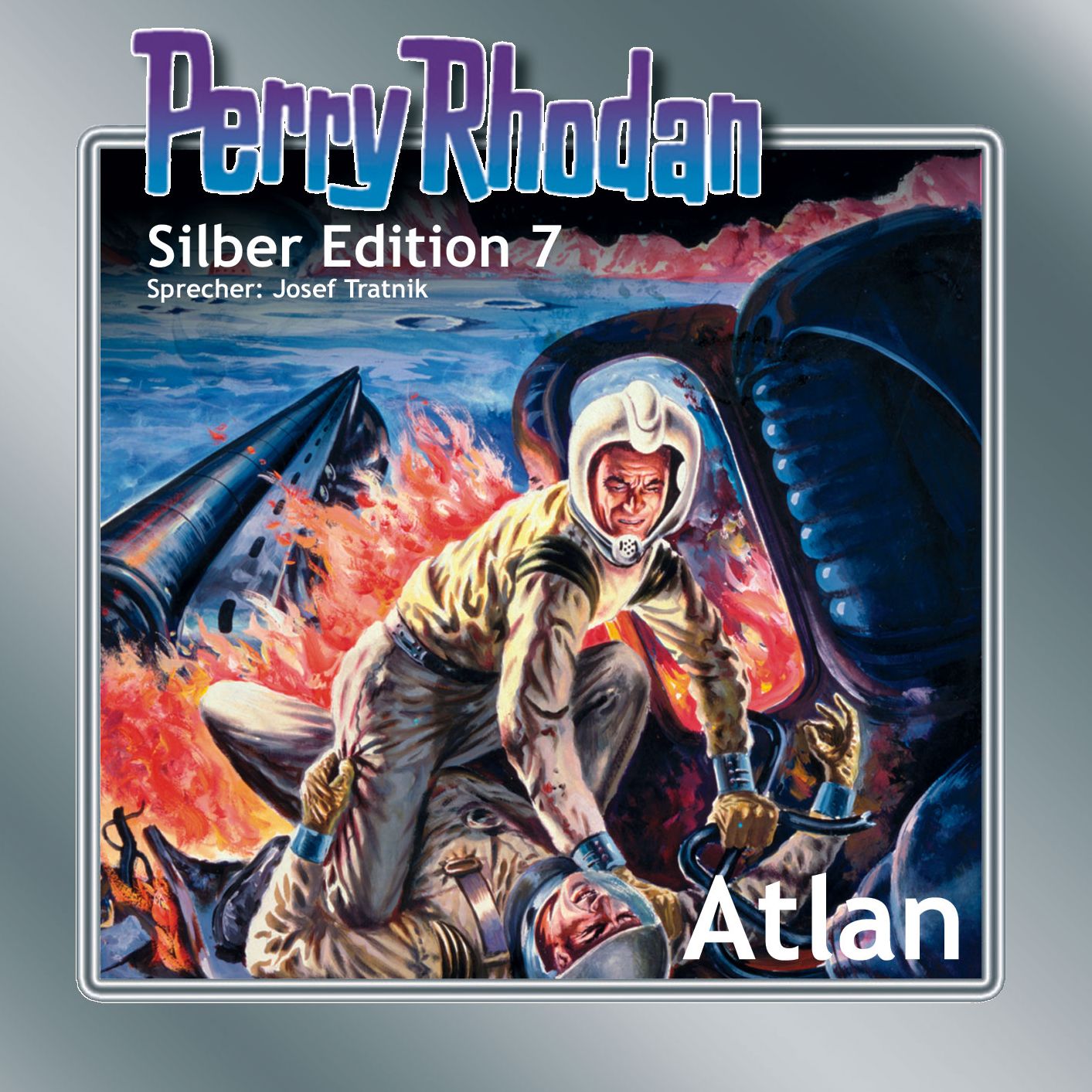 Perry Rhodan Silber Edition 07: Atlan: Perry Rhodan-Zyklus "Altan und Arkon"