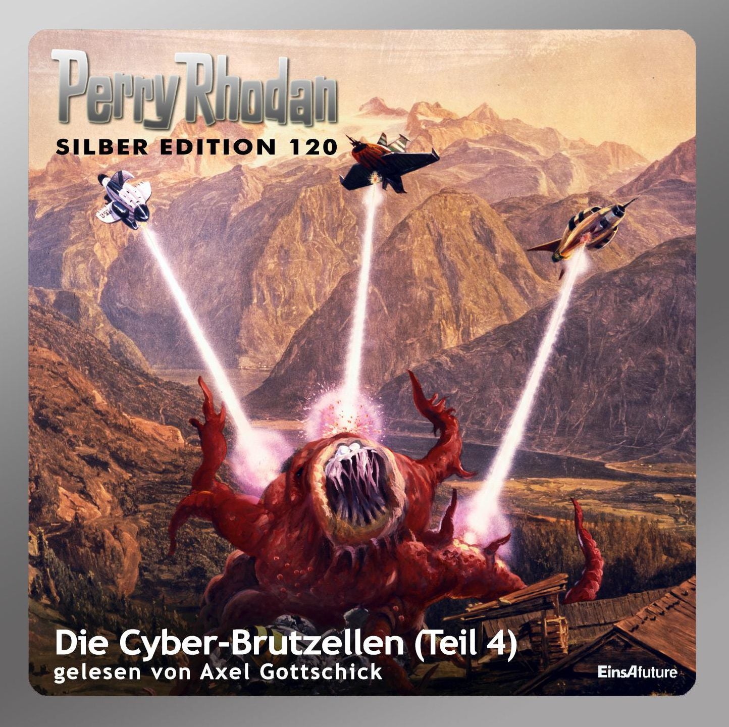 Perry Rhodan Silber Edition 120: Die Cyber-Brutzellen (Teil 4): Perry Rhodan-Zyklus "Die Kosmische Hanse"