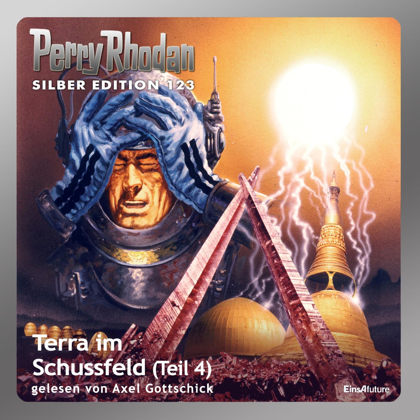Perry Rhodan Silber Edition 123: Terra im Schussfeld (Teil 4): Perry Rhodan-Zyklus "Die Kosmische Hanse"