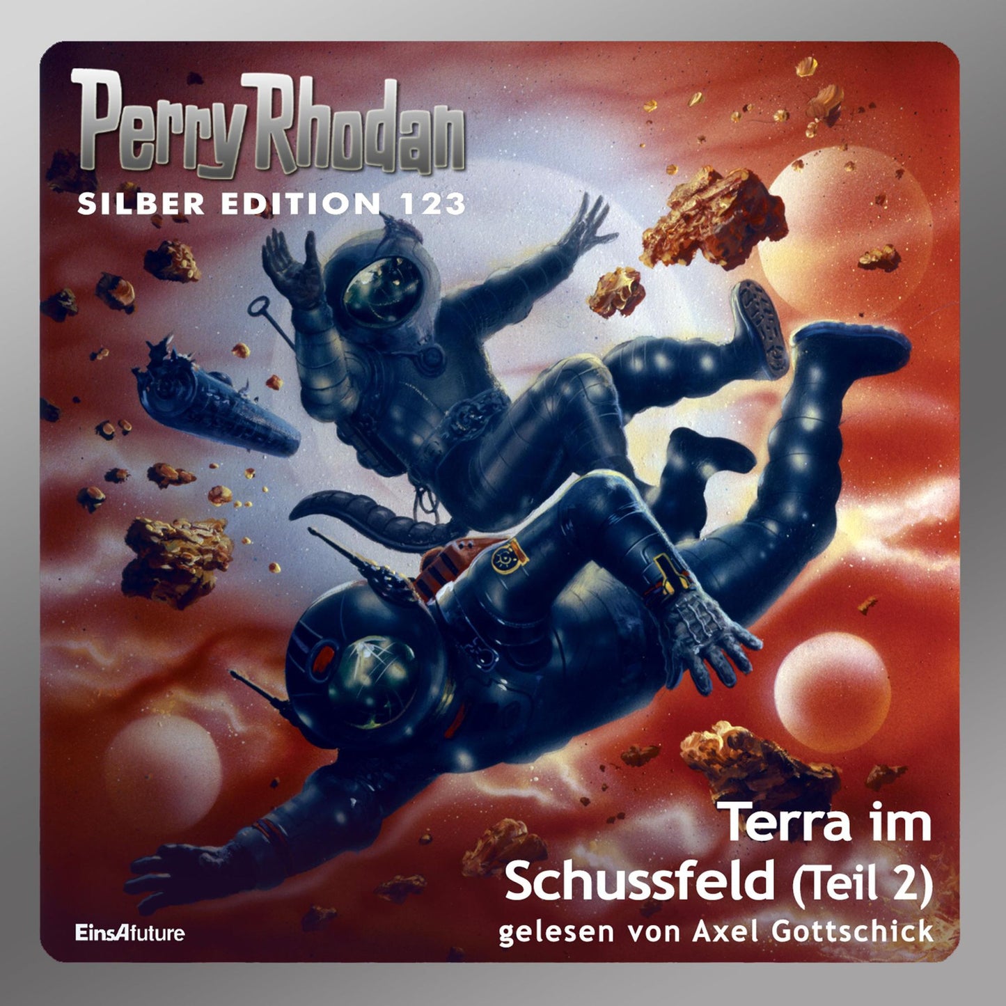 Perry Rhodan Silber Edition 123: Terra im Schussfeld (Teil 2): Perry Rhodan-Zyklus "Die Kosmische Hanse"