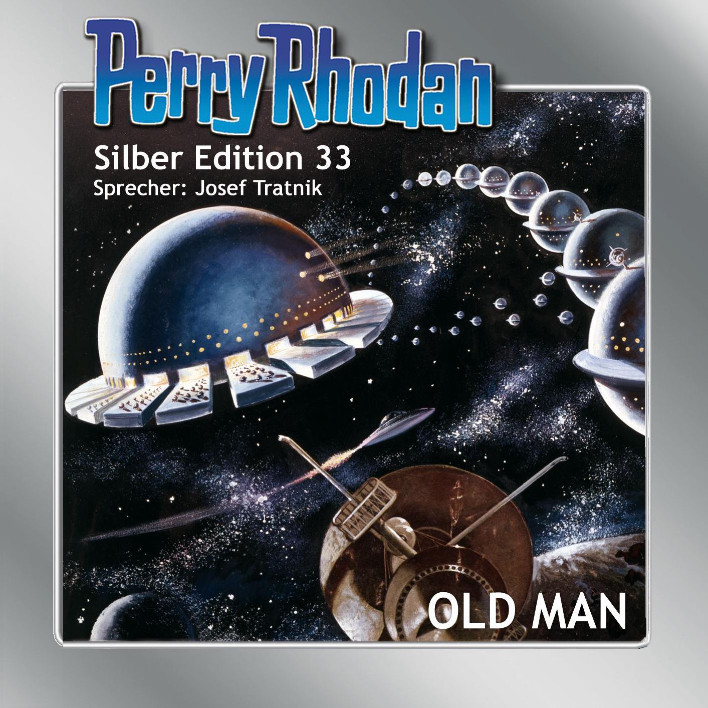 Perry Rhodan Silber Edition 33: OLD MAN: Perry Rhodan-Zyklus "M 87"