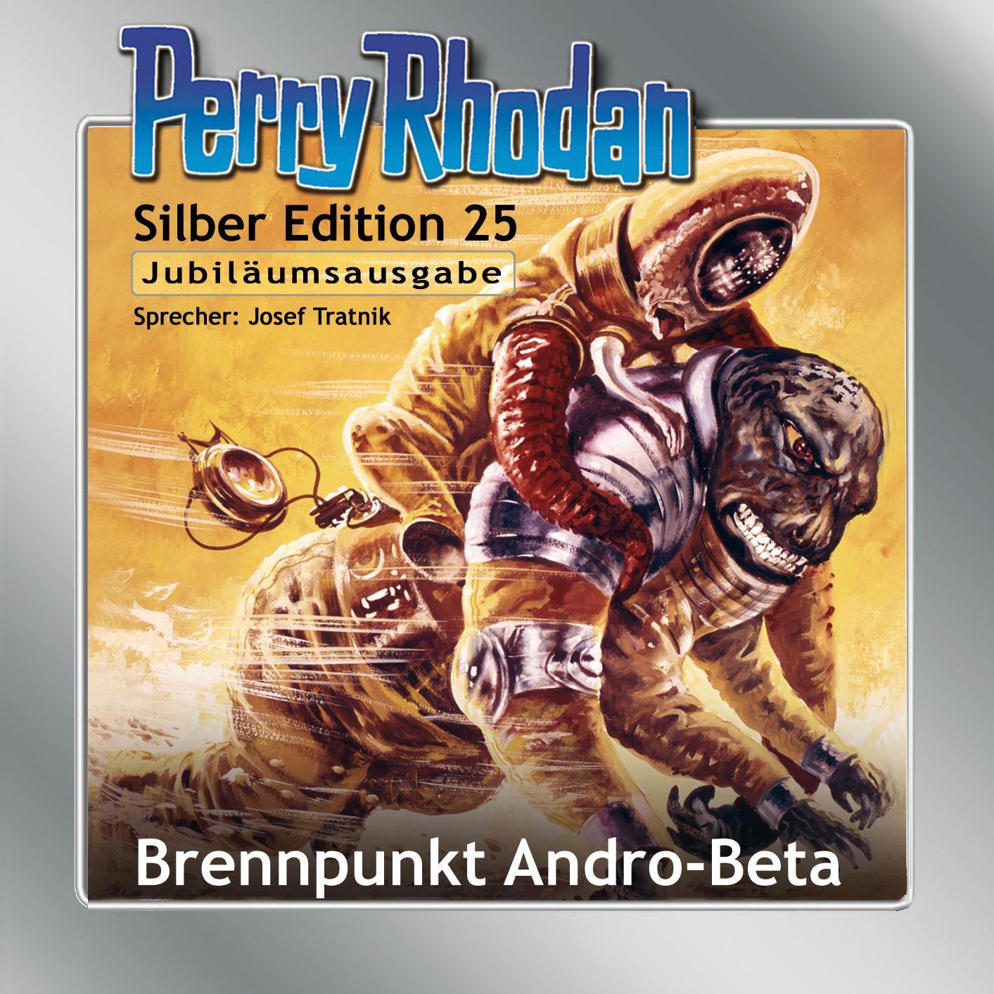 Perry Rhodan Silber Edition 25: Brennpunkt Andro-Beta: Perry Rhodan-Zyklus "Die Meister der Insel"