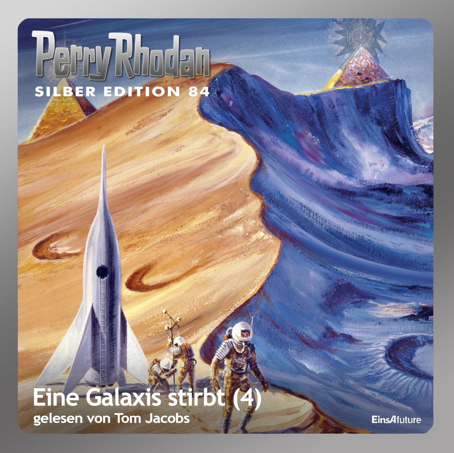 Perry Rhodan Silber Edition 84: Eine Galaxis stirbt (Teil 4): Perry Rhodan-Zyklus "Aphilie"
