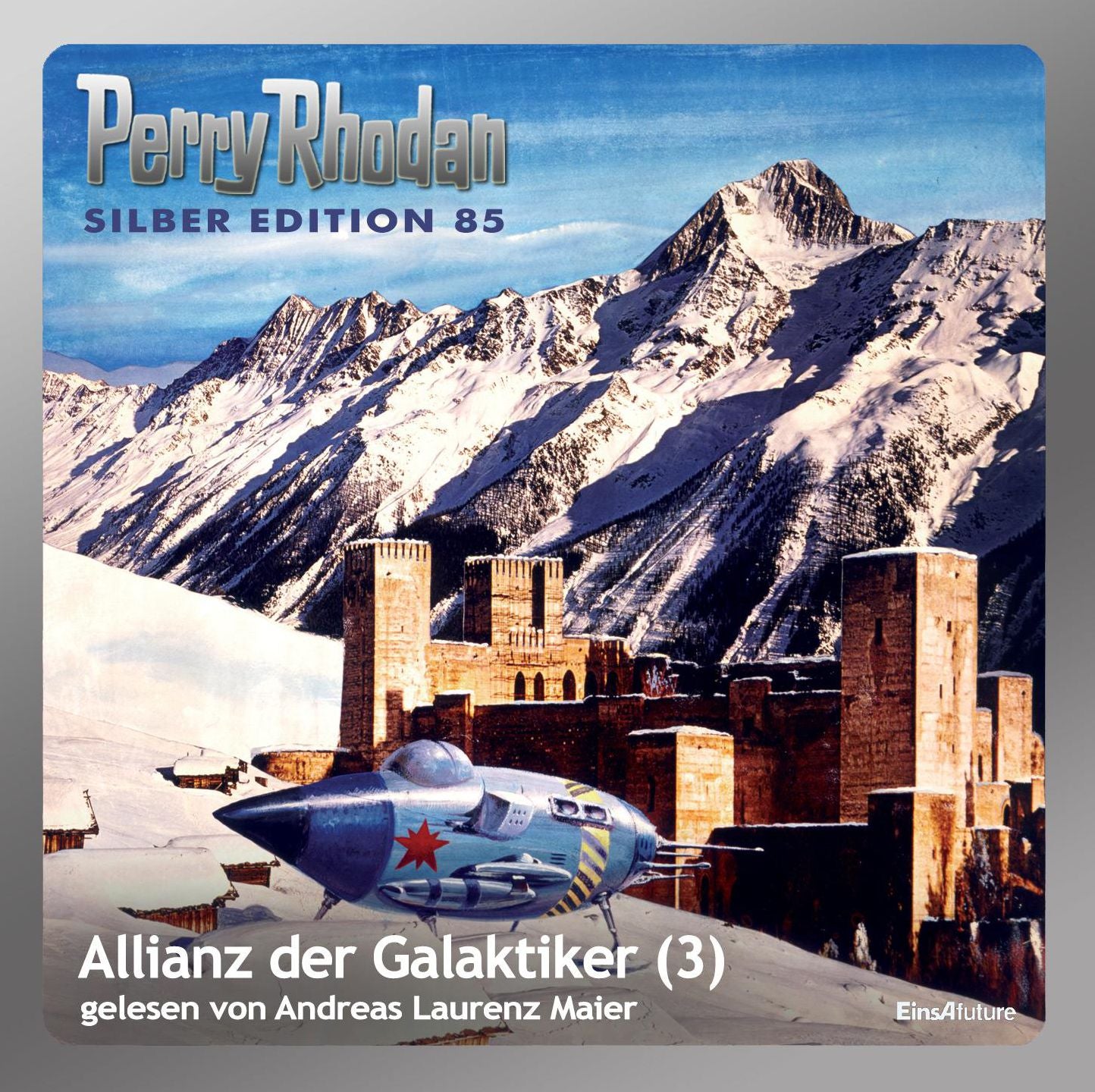 Perry Rhodan Silber Edition 85: Allianz der Galaktiker (Teil 3): Perry Rhodan-Zyklus "Aphilie"
