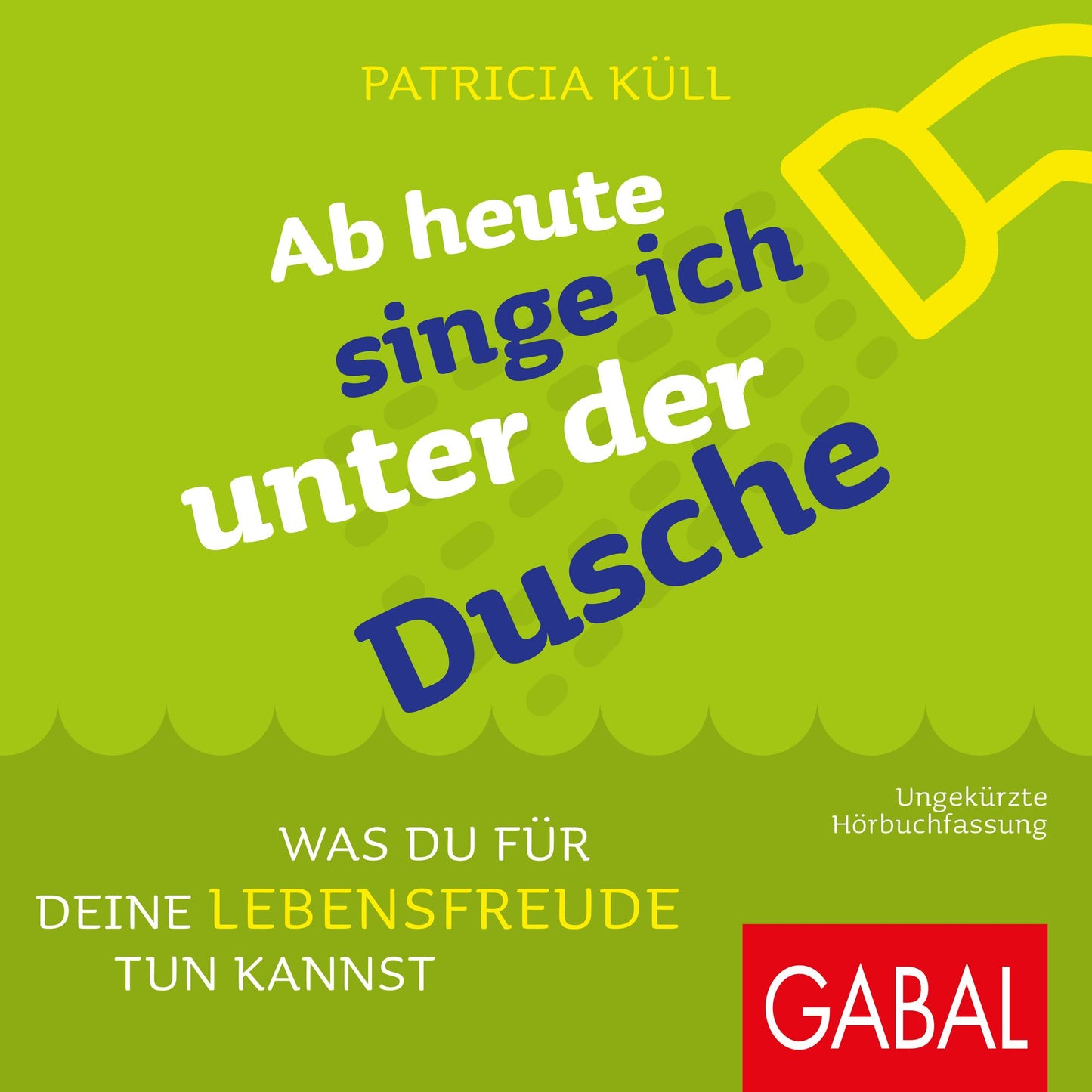 Ab heute singe ich unter der Dusche: Was du für deine Lebensfreude tun kannst