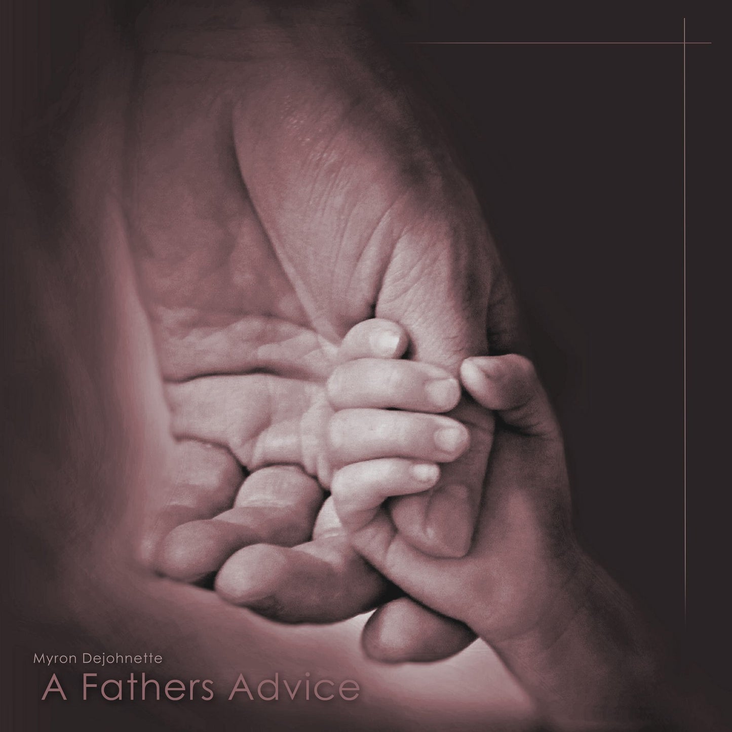 A Fathers Advice