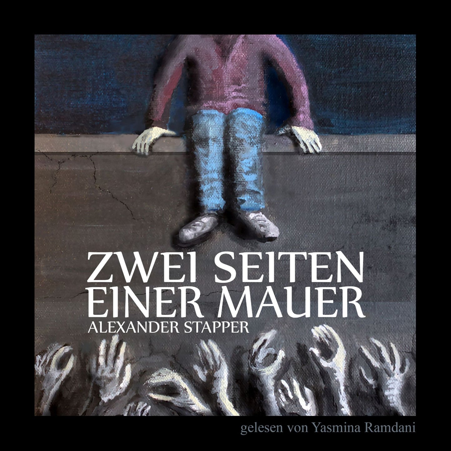 Zwei Seiten einer Mauer