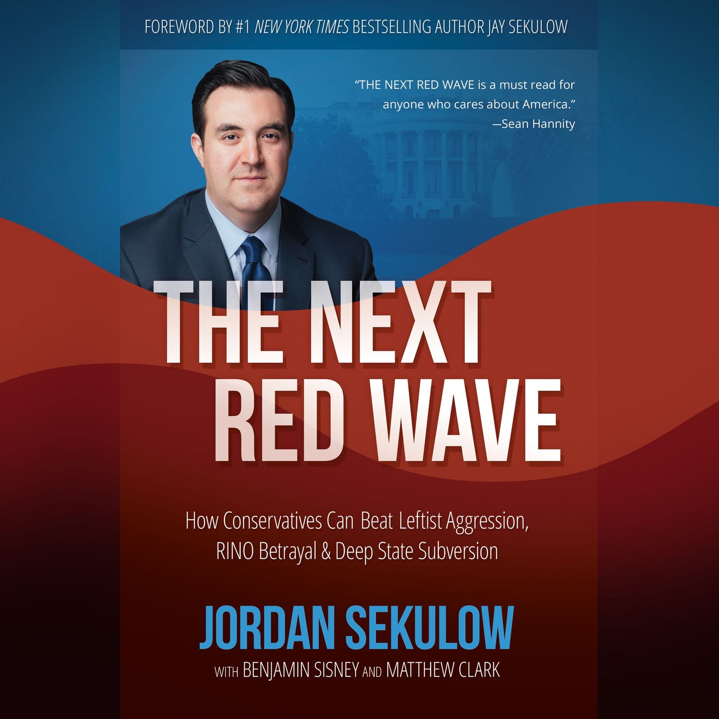 The America We Deserve: A Conservative's Guide to Taking Back Our Republic