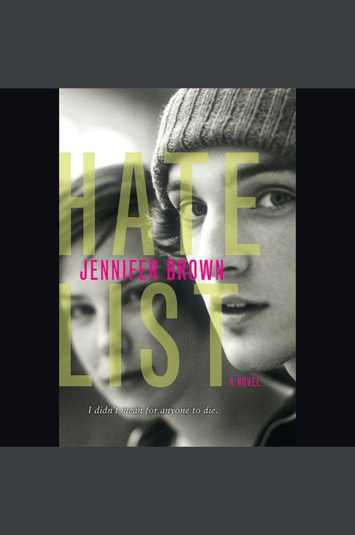 Hate List: A Novel