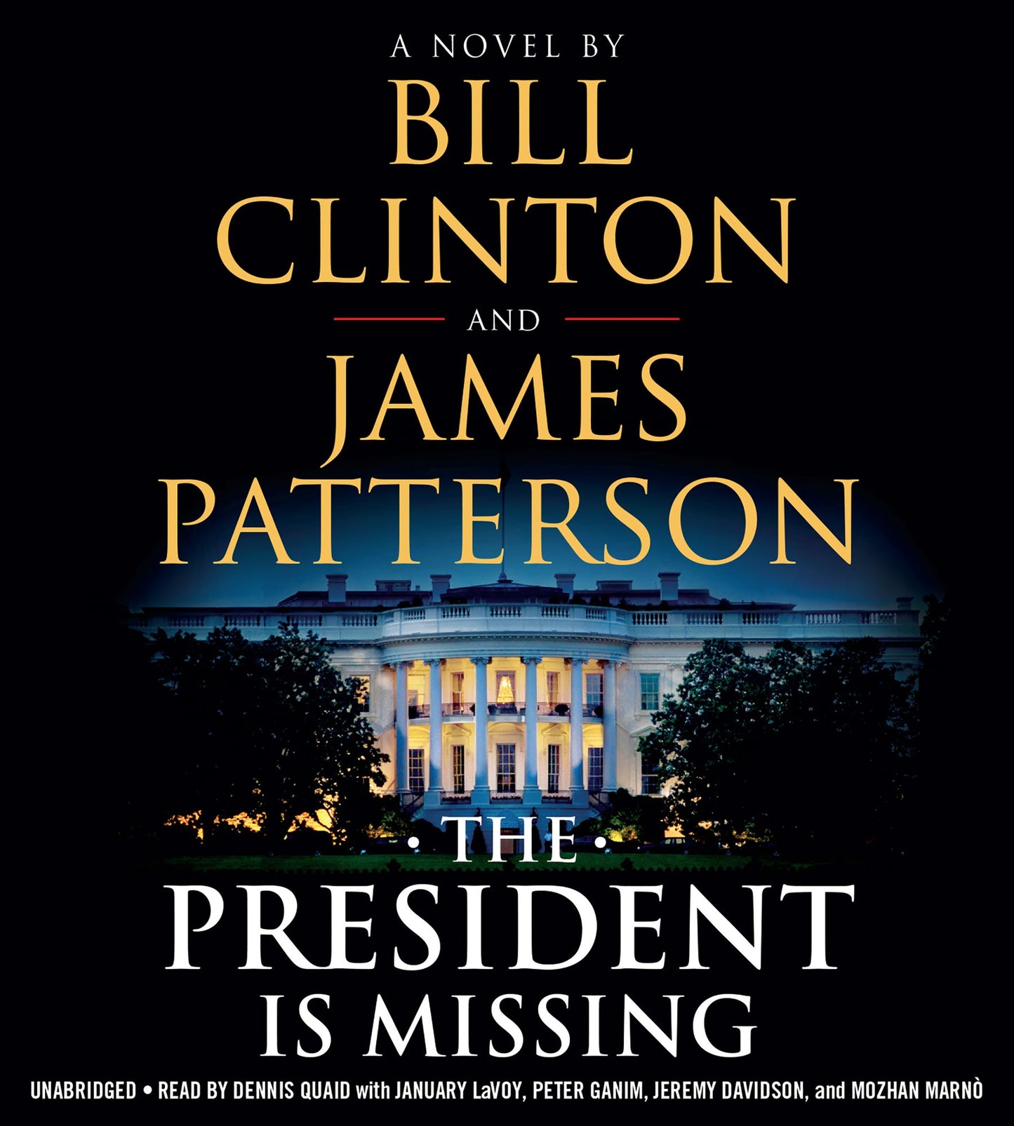 The President Is Missing: A Novel